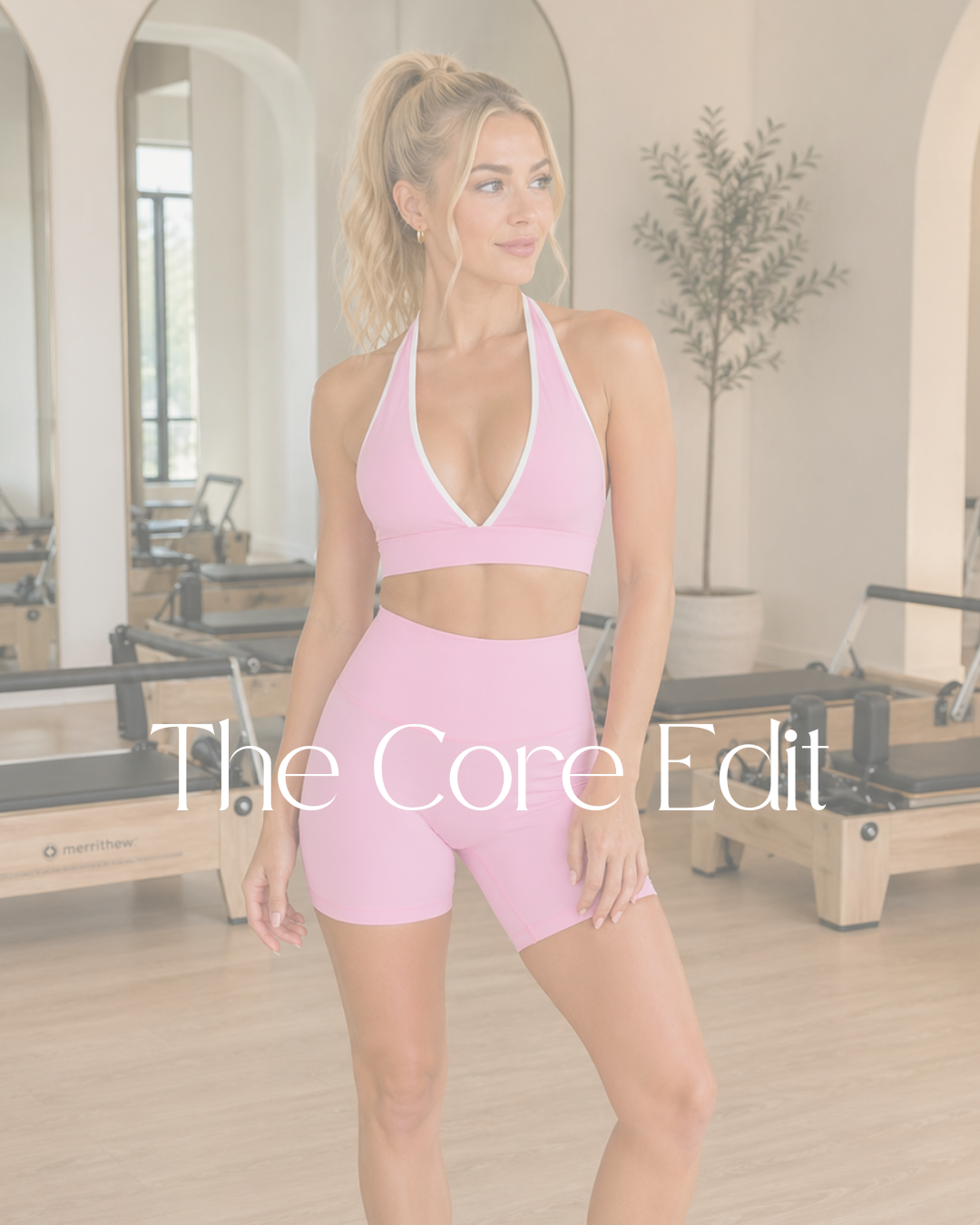 The Core Edit
